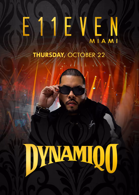 E11EVEN Thursday — Dynamiqo