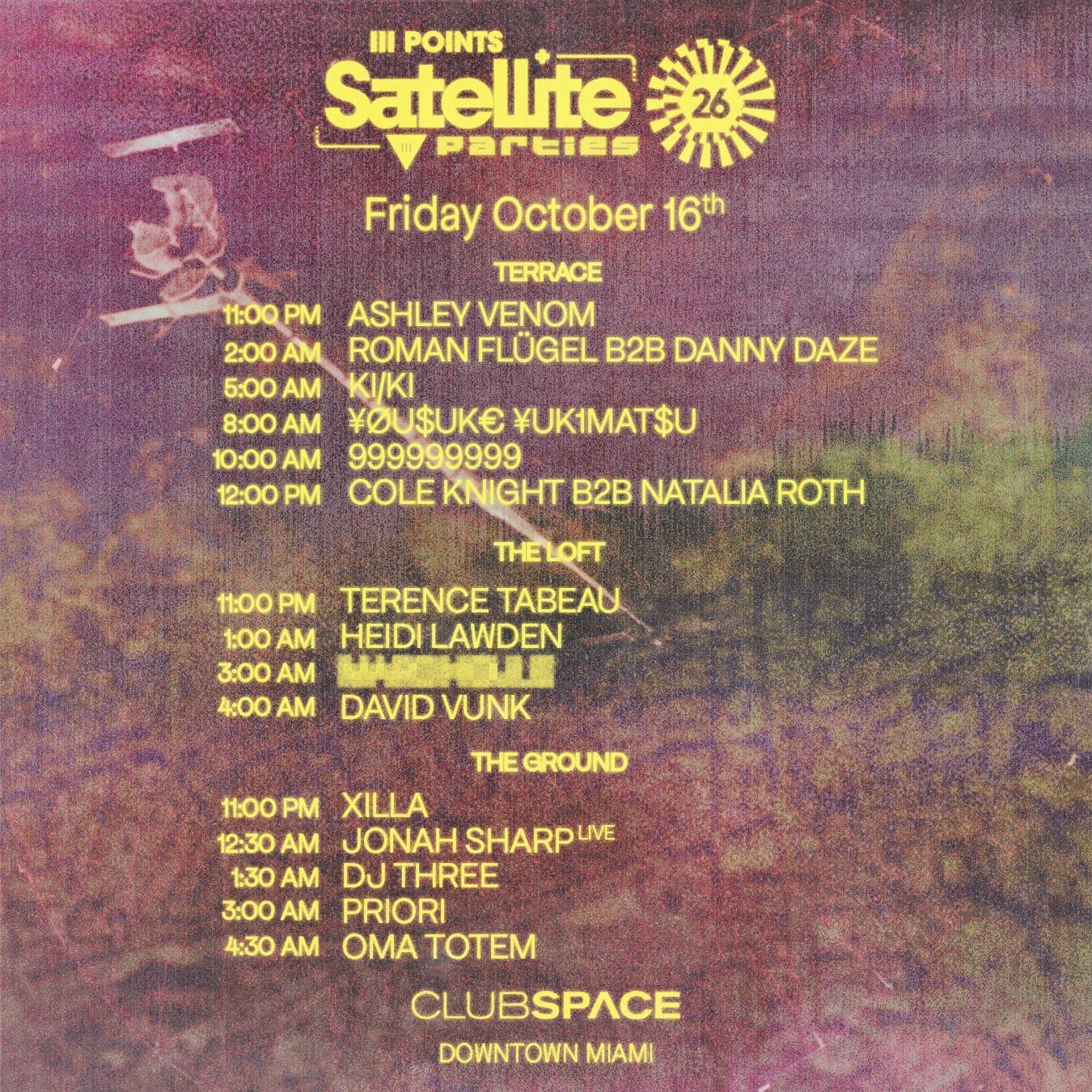 Club Space / The Ground — Satellite: 999999999, KI/KI, Roman Flügel B2B Danny Daze + more
