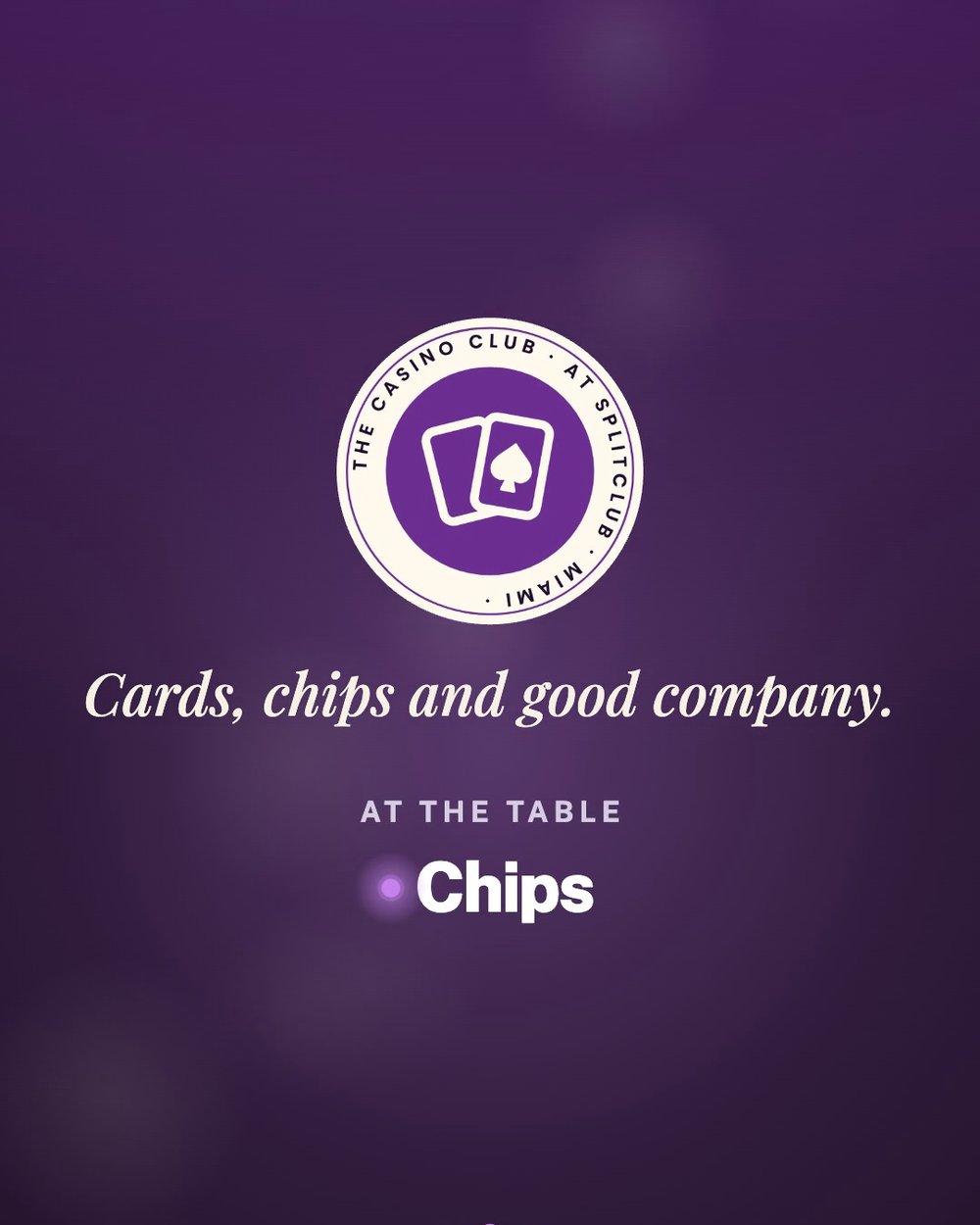 The Casino Club at SplitClub: Cards, chips and good company.