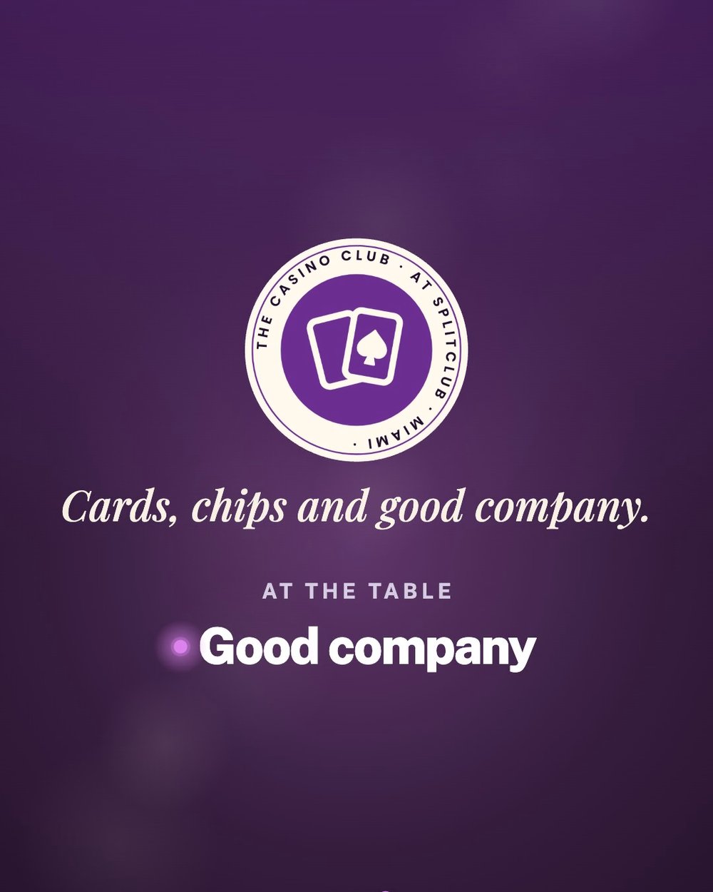The Casino Club at SplitClub: Cards, chips and good company.