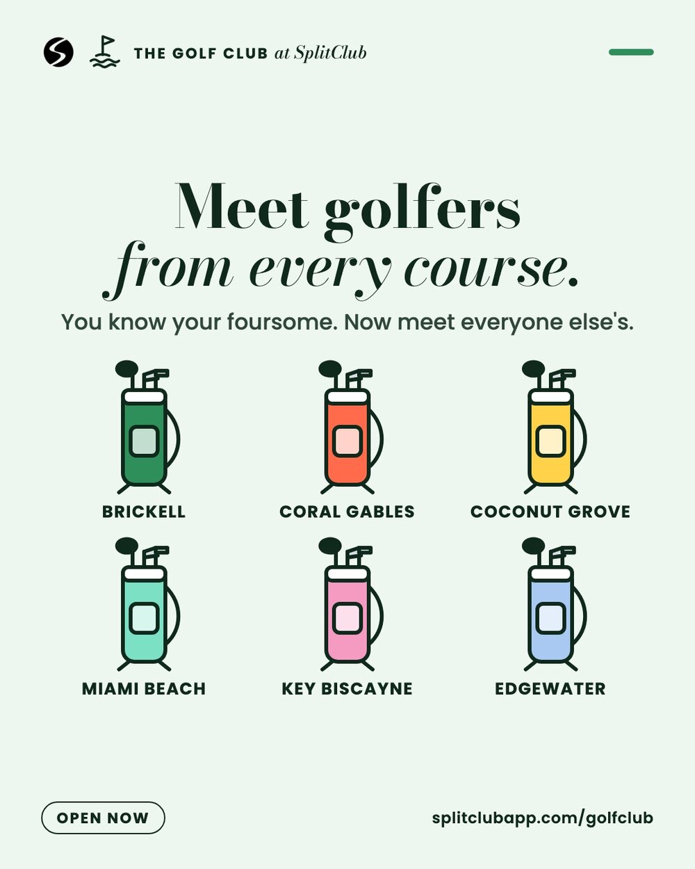 Meet golfers from every course: Brickell, Coral Gables, Coconut Grove, Miami Beach, Key Biscayne, Edgewater.