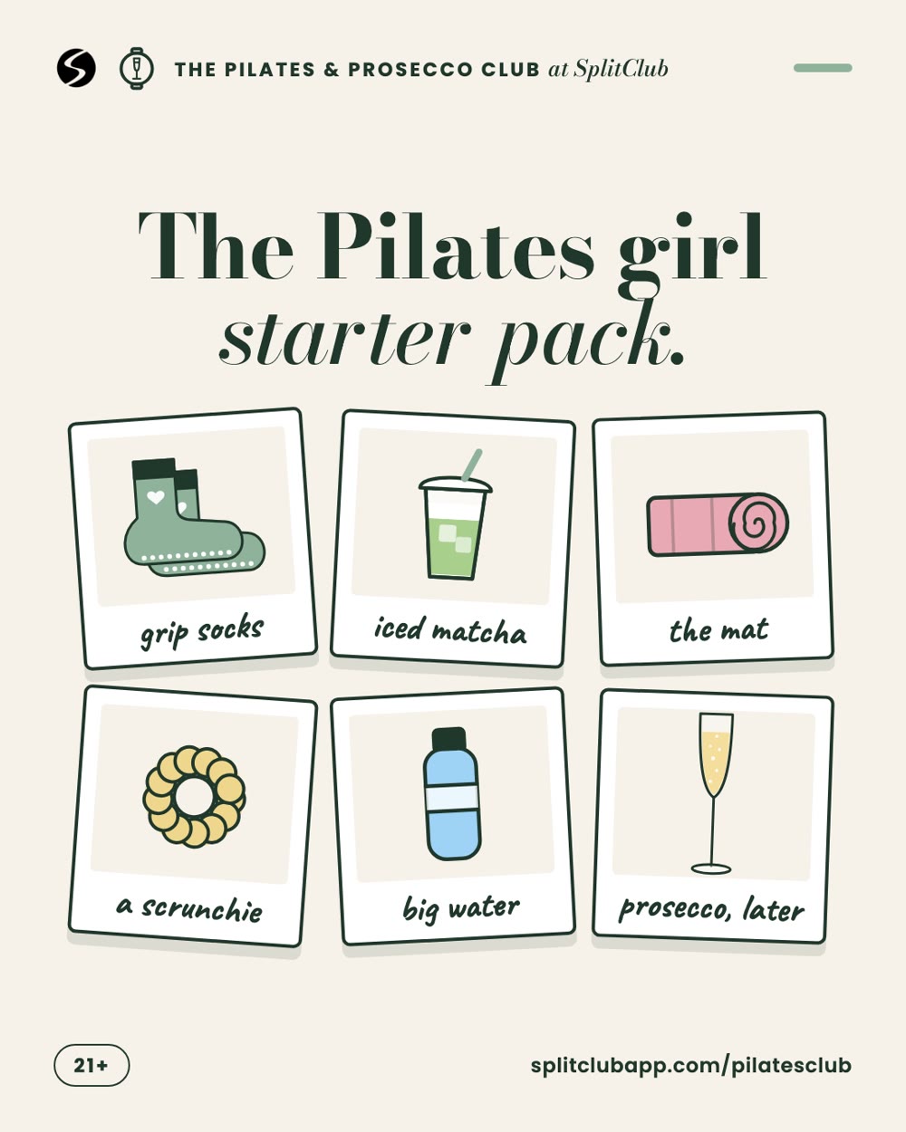 The Pilates girl starter pack: grip socks, iced matcha, the mat, a scrunchie, big water, prosecco later.