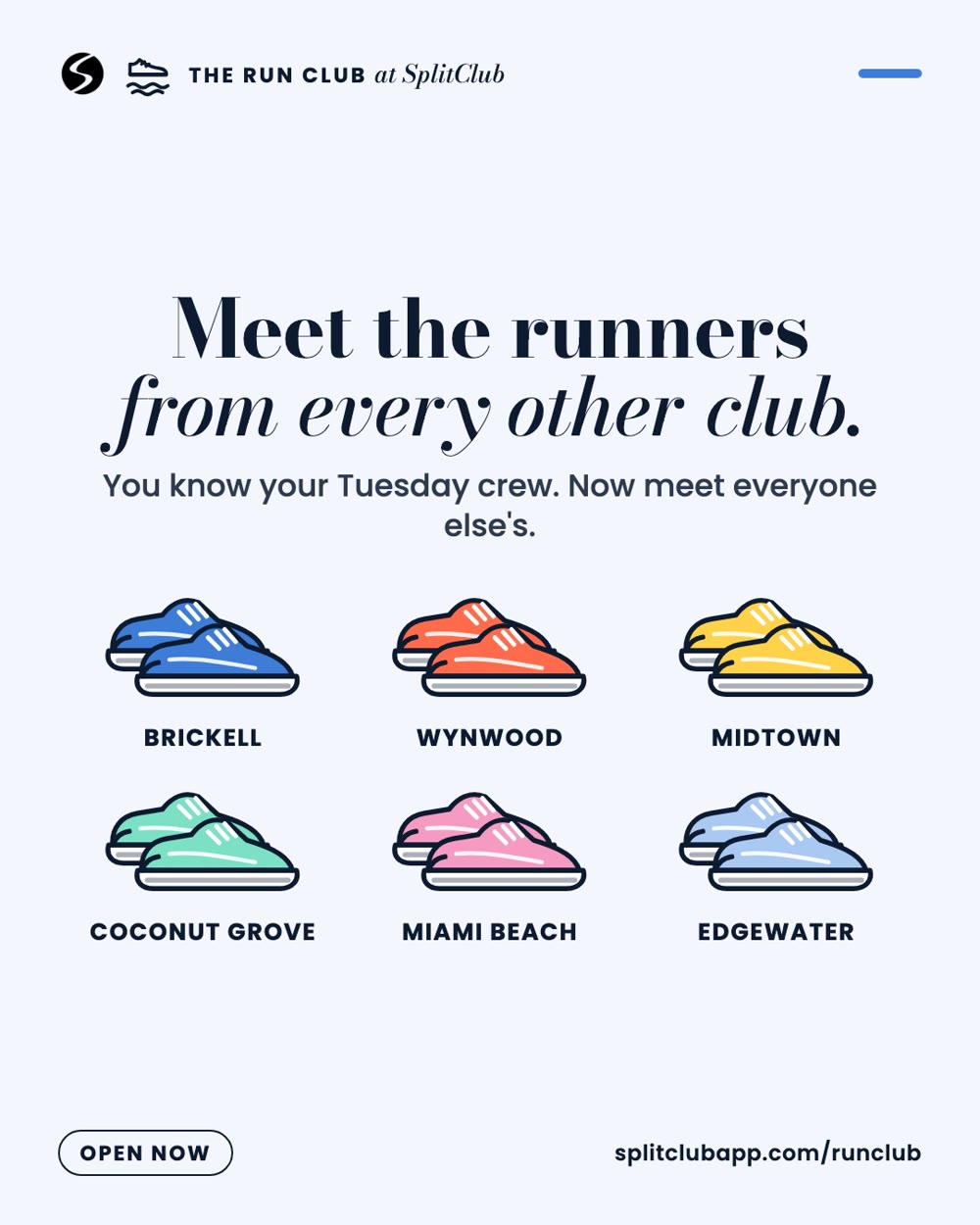 Meet the runners from every other club: Brickell, Wynwood, Midtown, Coconut Grove, Miami Beach, Edgewater.