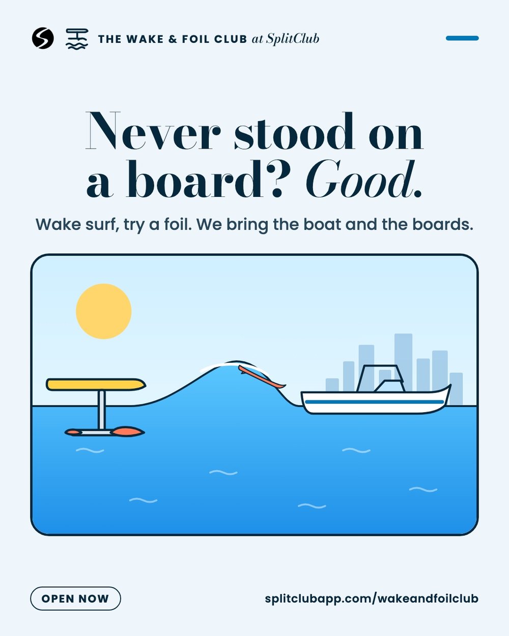 Never stood on a board? Good. The Wake & Foil Club at SplitClub.