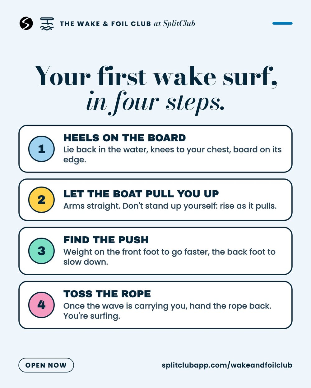 Your first wake surf in four steps.